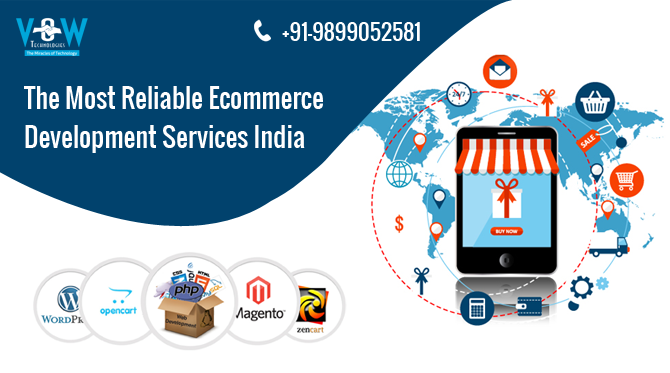 The Most Reliable Ecommerce Development Services India